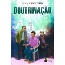 Doutrinação - LUZ NO LAR Doutrinação - LUZ NO LAR