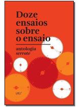 Doze Ensaios Sobre o Ensaio Doze Ensaios Sobre o Ensaio