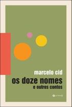 Doze nomes e outros contos, os - 7 LETRAS