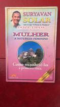 Doze Tipos De Mulher - A Natureza Feminina - Gran Sol Doze Tipos De Mulher - A Natureza Feminina - Gran Sol