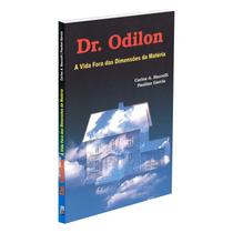 Dr. Odilon - A Vida Fora das Dimensões da Matéria - DIDIER