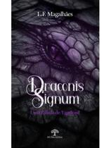 Draconis signum Draconis signum