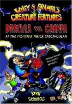 Dracula Vs Grampa - At The Monster Truck Spectacular - Wiley & Grampa's Creature Features - Little, Brown And Company - Us