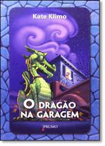 Dragao Na Garagem, O - PRUMO