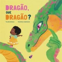 Dragao, que dragao Dragao, que dragao