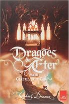 Dragoes de eter vol 03 - circulos de chuva - leya