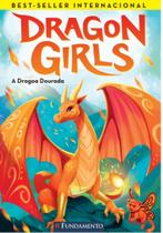 Dragon girls 1 - a dragoa dourada