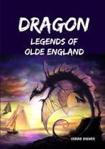 Dragon Legends of Olde England - Lulu Press