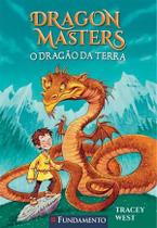 Dragon Masters 01 - o Dragão da Terra