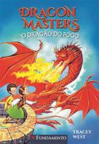 Dragon Masters 04: o Dragão do Fogo - Fundamento