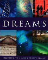 Dreams - Decoding The Meaning Of Your Dreams - PARRAGON - USA