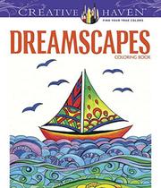 Dreamscapes - Creative Haven Coloring Books - Dover Publications