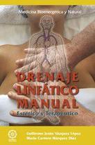 Drenaje Linfático Manual - Ediciones Literarias Mandala