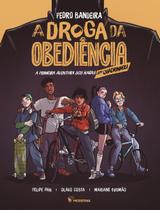 Droga A, da obediência