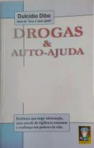 Drogas & Auto-Ajuda.
