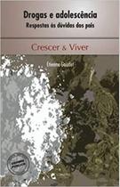 Drogas e Adolescência