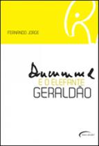 Drummond e o elefante geraldao