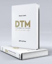 DTM - Disfunções Temporomandibulares e DOF: Aplicação Clínica das Evidências Científicas -