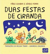Duas festas de ciranda - ZIT EDITORA