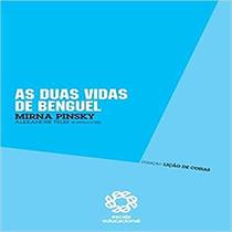 Duas Vidas De Benguel Duas Vidas De Benguel