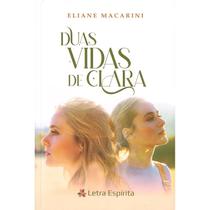 Duas Vidas de Clara -