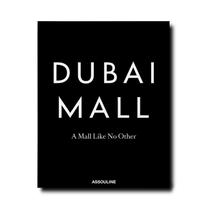 Dubai Mall - a Mall Like no Other