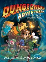 Dungeoneer adventures - lost in the mushroom maze - vol. 1