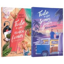 Duologia Deixe Acontecer - 2 livos de Alice Kellen: Tudo o que nunca fomos + Tudo o que somos juntos