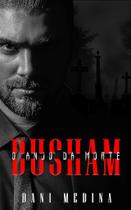 DUSHAM: O Anjo Da Morte (Série Anjos da Escuridão Livro 1) - Dani Medina