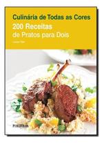 Duzentas Receitas de Pratos Para Dois Duzentas Receitas de Pratos Para Dois