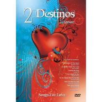 Dvd 2 destinos - um amor varios bonnie tyler , joe cocker