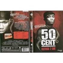 DVD 50 Cent Refuse 2 Die - Focus Filmes
