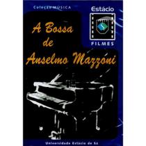 DVD A Bossa de Anselmo Mazzoni - Visom