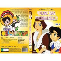 Dvd A Princesa e o Cavaleiro Volume 2