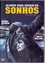 DVD Alguém Para Dividir os Sonhos Danny Glover e Matt Dillon - NOVODISC