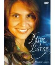 Dvd aline barros - o melhor da música gospel