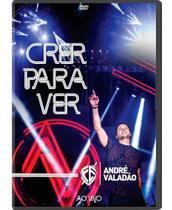 DVD André Valadão - Crer Para Ver DVD André Valadão - Crer Para Ver