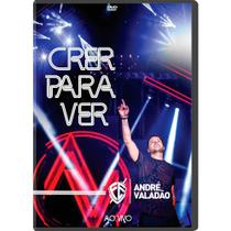DVD André Valadão Crer para Ver