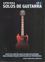 DVD Aprenda Solos de Guitarra Volume 3