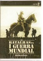 Dvd As Batalhas Da I Guerra Mundial - Estratégia, Vol. 2 - FOCUS FILMES