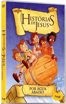 DVD As Histórias de Jesus - Por Água Abaixo - Focus Filmes