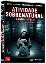 DVD Atividade Sobrenatural - A Vingança de Mary - DVD FILME TERROR