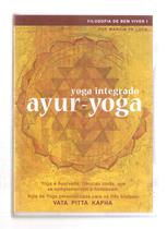 Dvd ayur-yoga - yoga integrado Dvd ayur-yoga - yoga integrado