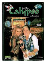 Dvd banda calypso na amazonia