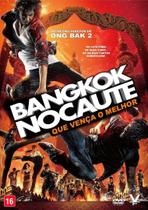 DVD Bangkok Nocaute Que Vença O Melhor (Cinema Tailândia) - Vinny Filmes