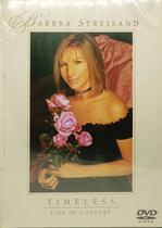 DVD Barbra Streisand Timeless - Live In Concert