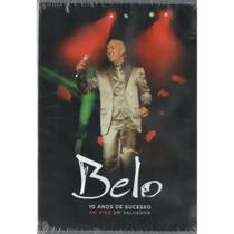 Dvd Belo - 10 Anos De Sucesso Ao Vivo Em Salvador - Sony Music