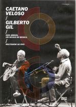 Dvd Caetano Veloso / Gilberto Gil - Multishow Ao Vivo - SONY MUSIC
