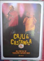 Dvd - Caju e Castanha / Ao vivo no CTN - UNM