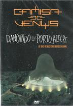 Dvd Camisa De Venus - Dançando Em Porto Alegre Dvd Camisa De Venus - Dançando Em Porto Alegre